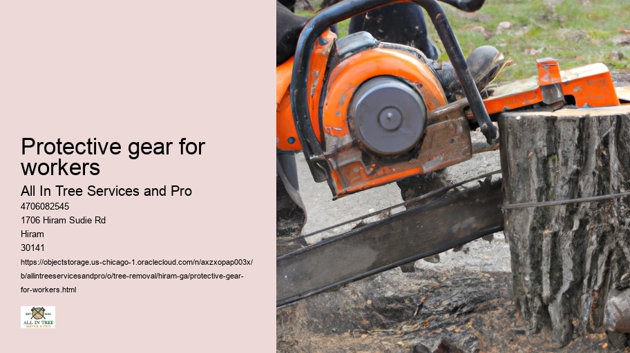 Protective gear for workers