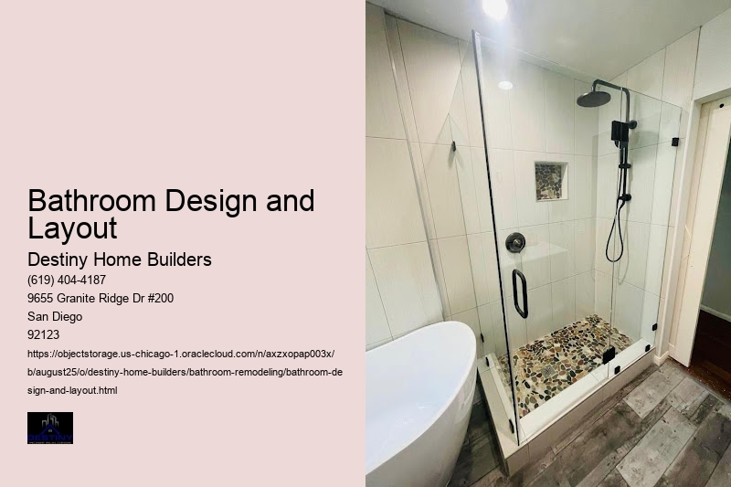Bathroom Design and Layout