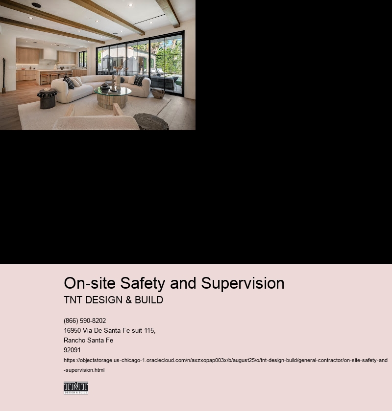 On-site Safety and Supervision