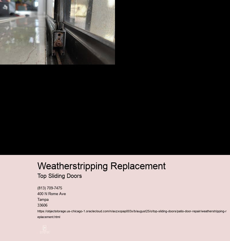 Selecting the Right Weatherstripping for Your Patio Door